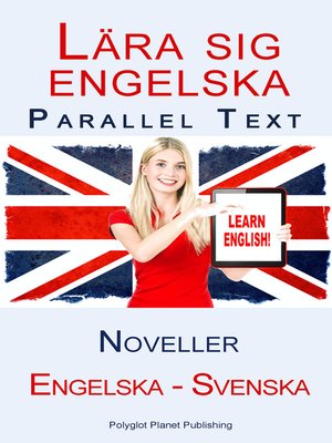 cover image of Lära sig engelska--Parallel Text--Noveller (Engelska--Svenska)